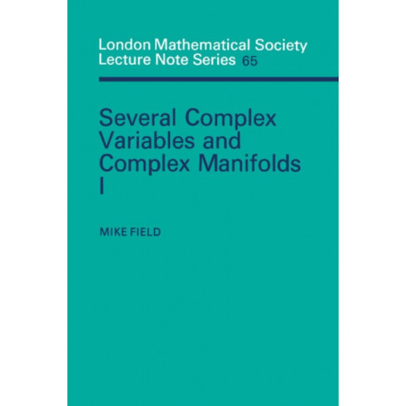 Several Complex Variables and Complex Manifolds I