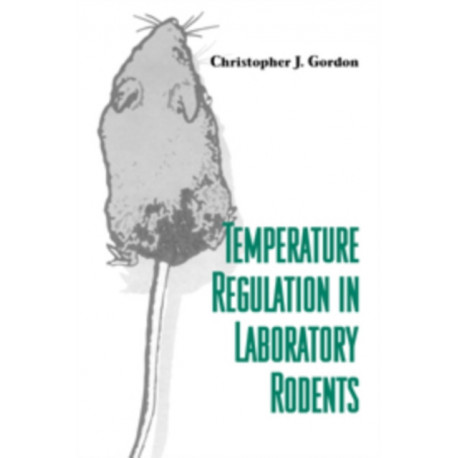 Temperature Regulation in Laboratory Rodents