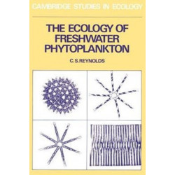 The Ecology of Freshwater Phytoplankton