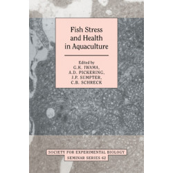Fish Stress and Health in Aquaculture