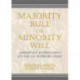 Majority Rule or Minority Will: Adherence to Precedent on the U.S. Supreme Court