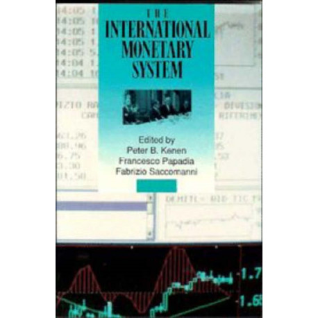 The International Monetary System