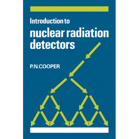 Introduction to Nuclear Radiation Detectors