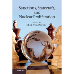 Sanctions, Statecraft, and Nuclear Proliferation