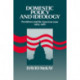 Domestic Policy and Ideology: Presidents and the American State, 1964–1987