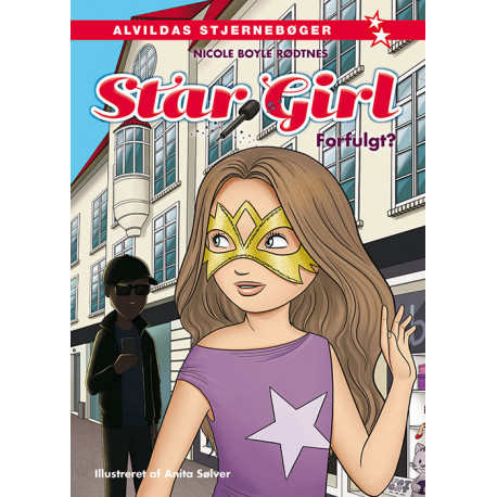 Star Girl 6: Forfulgt?