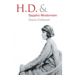 H.D. and Sapphic Modernism 1910–1950