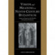 Vision and Meaning in Ninth-Century Byzantium: Image as Exegesis in the Homilies of Gregory of Nazianzus