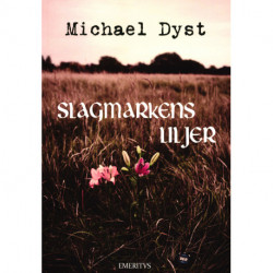 Slagmarkens liljer