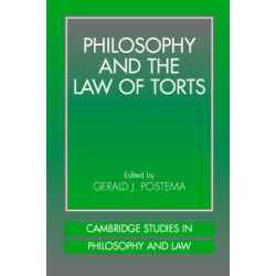 Philosophy and the Law of Torts