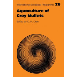 Aquaculture of Grey Mullets