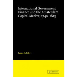 International Government Finance and the Amsterdam Capital Market, 1740–1815