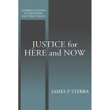 Justice for Here and Now