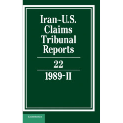 Iran-US Claims Tribunal Reports: Volume 22
