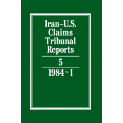 Iran-U.S. Claims Tribunal Reports: Volume 5
