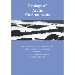 Ecology of Arctic Environments: 13th Special Symposium of the British Ecological Society