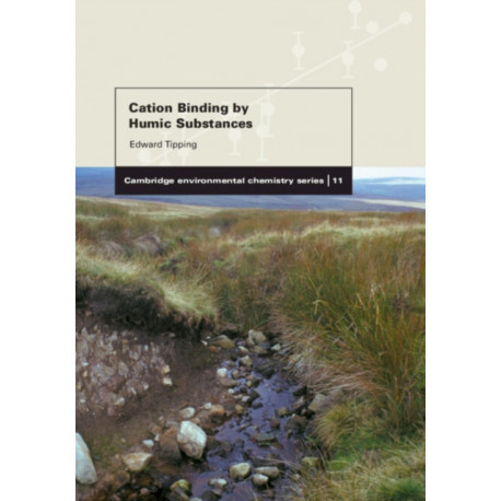 Cation Binding by Humic Substances