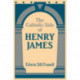 The Catholic Side of Henry James