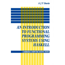 Introduction to Functional Programming Systems Using Haskell