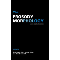 The Prosody-Morphology Interface