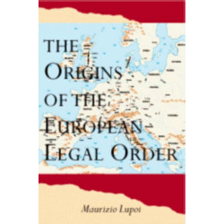 The Origins of the European Legal Order