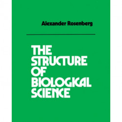The Structure of Biological Science