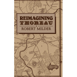 Reimagining Thoreau