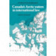Canada's Arctic Waters in International Law