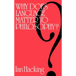 Why Does Language Matter to Philosophy?