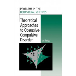 Theoretical Approaches to Obsessive-Compulsive Disorder