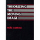 Theorizing the Moving Image