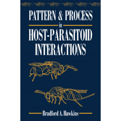 Pattern and Process in Host-Parasitoid Interactions