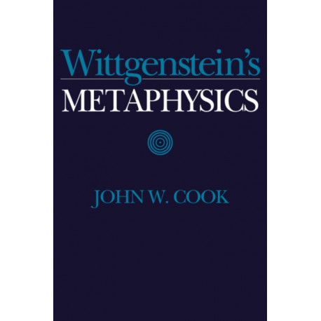 Wittgenstein's Metaphysics