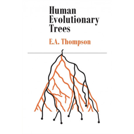 Human Evolutionary Trees