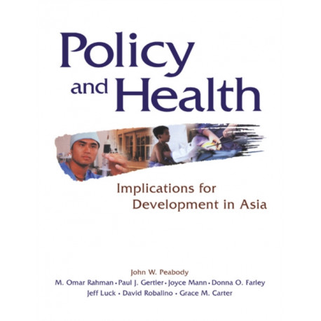 Policy and Health: Implications for Development in Asia