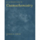 An Introduction to Cosmochemistry