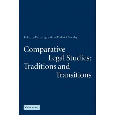 Comparative Legal Studies: Traditions and Transitions