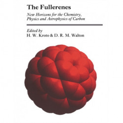 The Fullerenes: New Horizons for the Chemistry, Physics and Astrophysics of Carbon