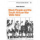 Black People and the South African War 1899–1902