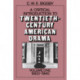 A Critical Introduction to Twentieth-Century American Drama: Volume 1, 1900–1940