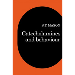 Catecholamines and Behavior