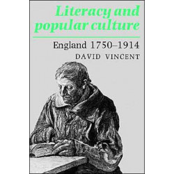 Literacy and Popular Culture: England 1750–1914
