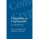 Complexity and Cryptography: An Introduction