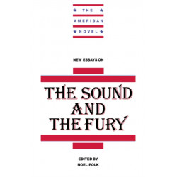 New Essays on The Sound and the Fury