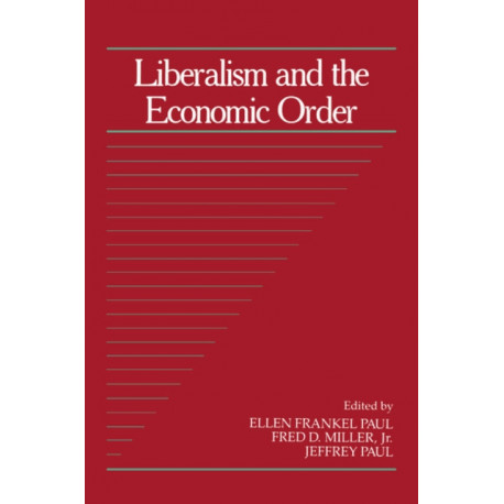 Liberalism and the Economic Order