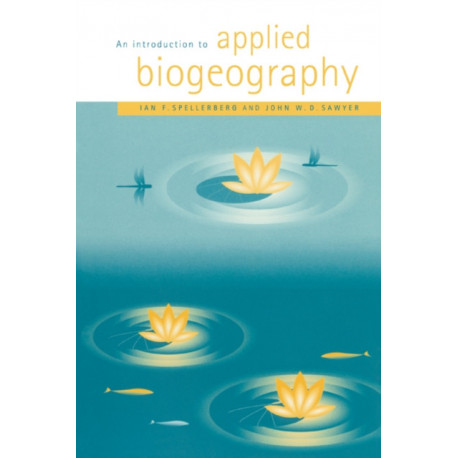 An Introduction to Applied Biogeography