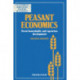 Peasant Economics: Farm Households in Agrarian Development