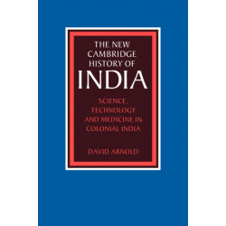 Science, Technology and Medicine in Colonial India