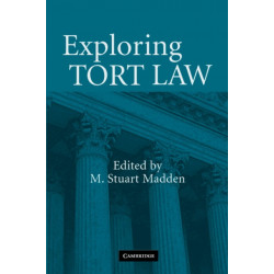 Exploring Tort Law