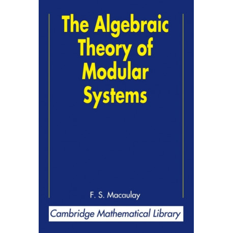 The Algebraic Theory of Modular Systems